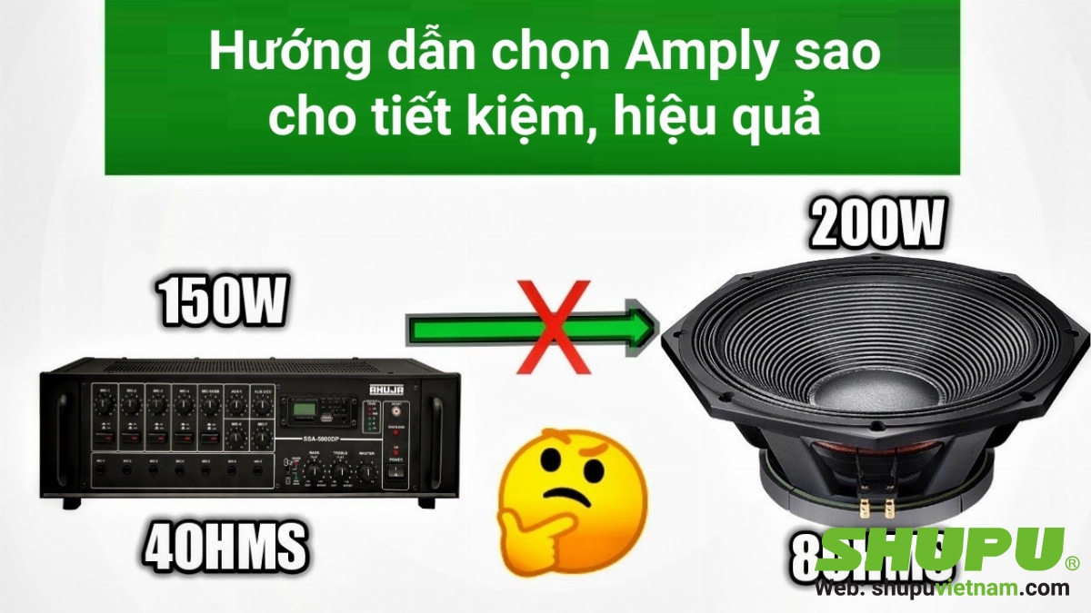 Hướng dẫn chọn amply PA sao cho tiết kiệm, hiệu quả Hướng dẫn chọn amply PA sao cho tiết kiệm, hiệu quả